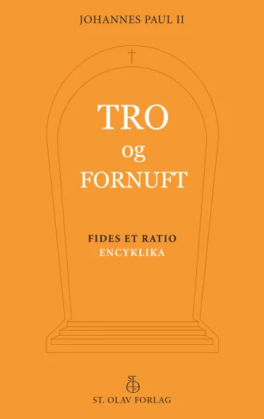 Forsiden av den norske bokutgaven av pave Johannes Paul IIs encyklika Fides et ratio