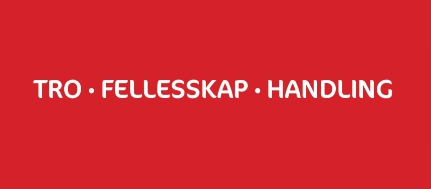 NUKs slagord: Tro, fellesskap, handling